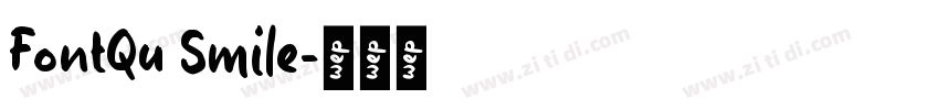FontQu Smile字体转换